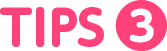 Tips3